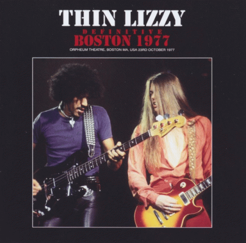 Thin Lizzy : Definitive Boston 1977